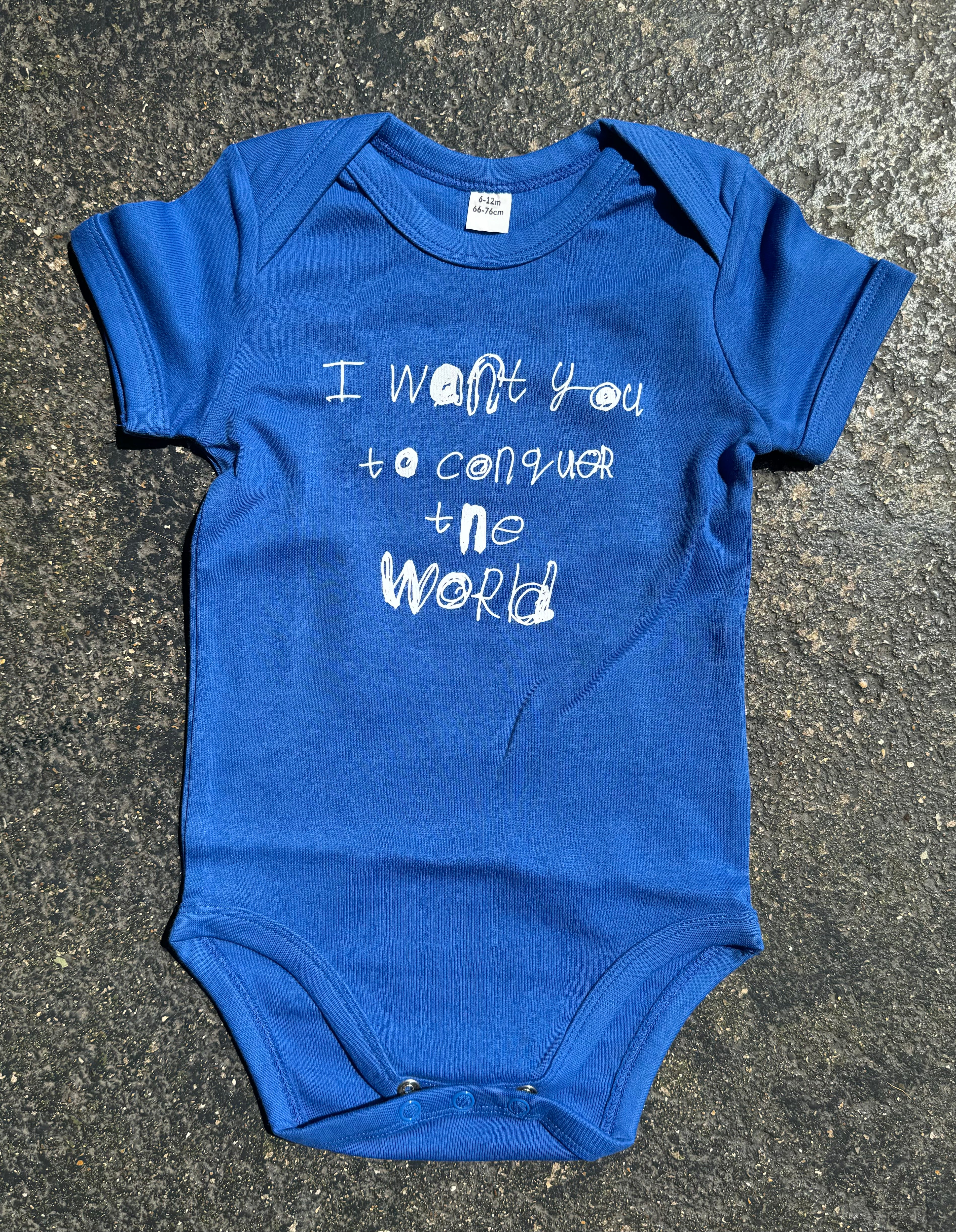 BABY BODYSUIT - I WANT YOU TO CONQUER THE WORLD by NOTES BY PIPER